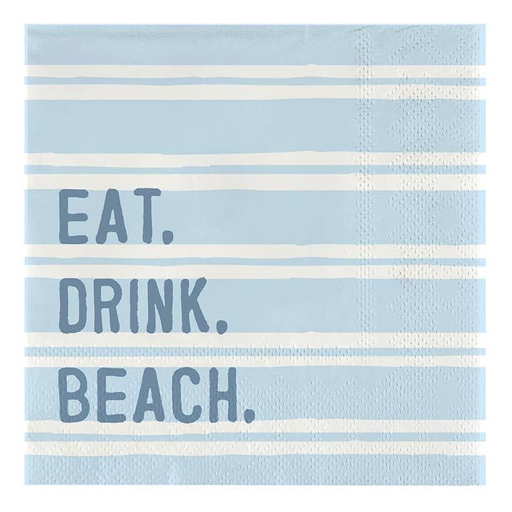 Pale blue striped paper cocktail napkins reading "Eat. Drink. Beach."